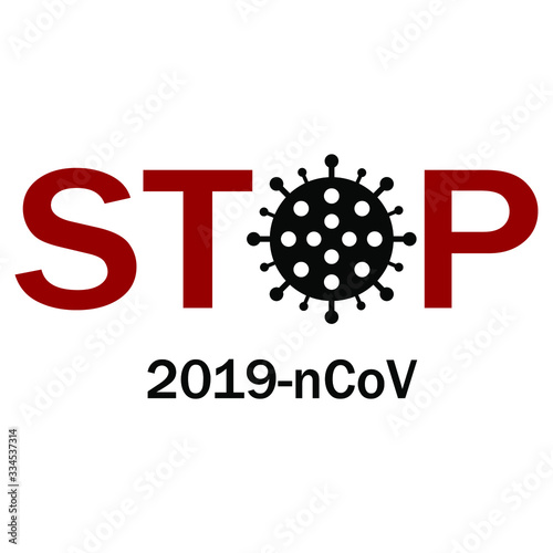 Vector illustration of stoppage sign with virus inside, stop symbol with coronavirus, prohibition sign with covid 19, Stop Virus logo