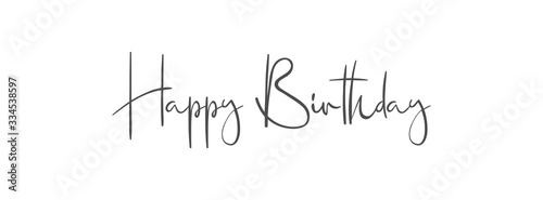 Happy Birthday. White background with elegant text in calligraphic style. Greeting card, gift poster, holiday banner, cover for social