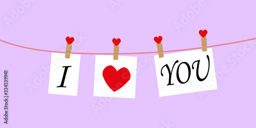 I love you concept with text on paper hanging on a rope attached with a clothespin. To the day of lovers. Vector