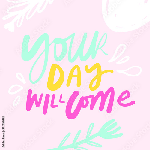  Hand lettering illustration. Modern design bacground