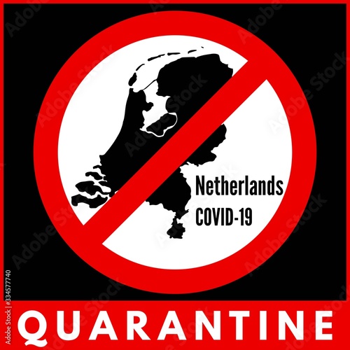 Coronavirus quarantine poster. Covid-19 quarantine in Netherlands. Vector illustration.