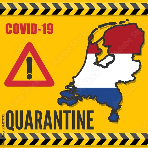 Coronavirus quarantine poster. Covid-19 quarantine in Netherlands. Vector illustration.