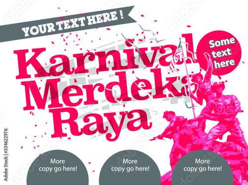 Carnival Independence Day and Raya
