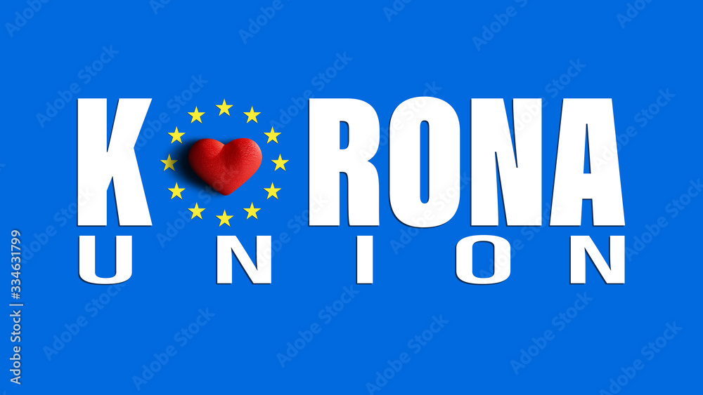Fototapeta premium 3D render – Corona virus epidemic in the European Union and flag with slogan - Corona Union. During the epidemic, the EU showed that it only exists theoretically. Countries in EU doesn’t cooperate