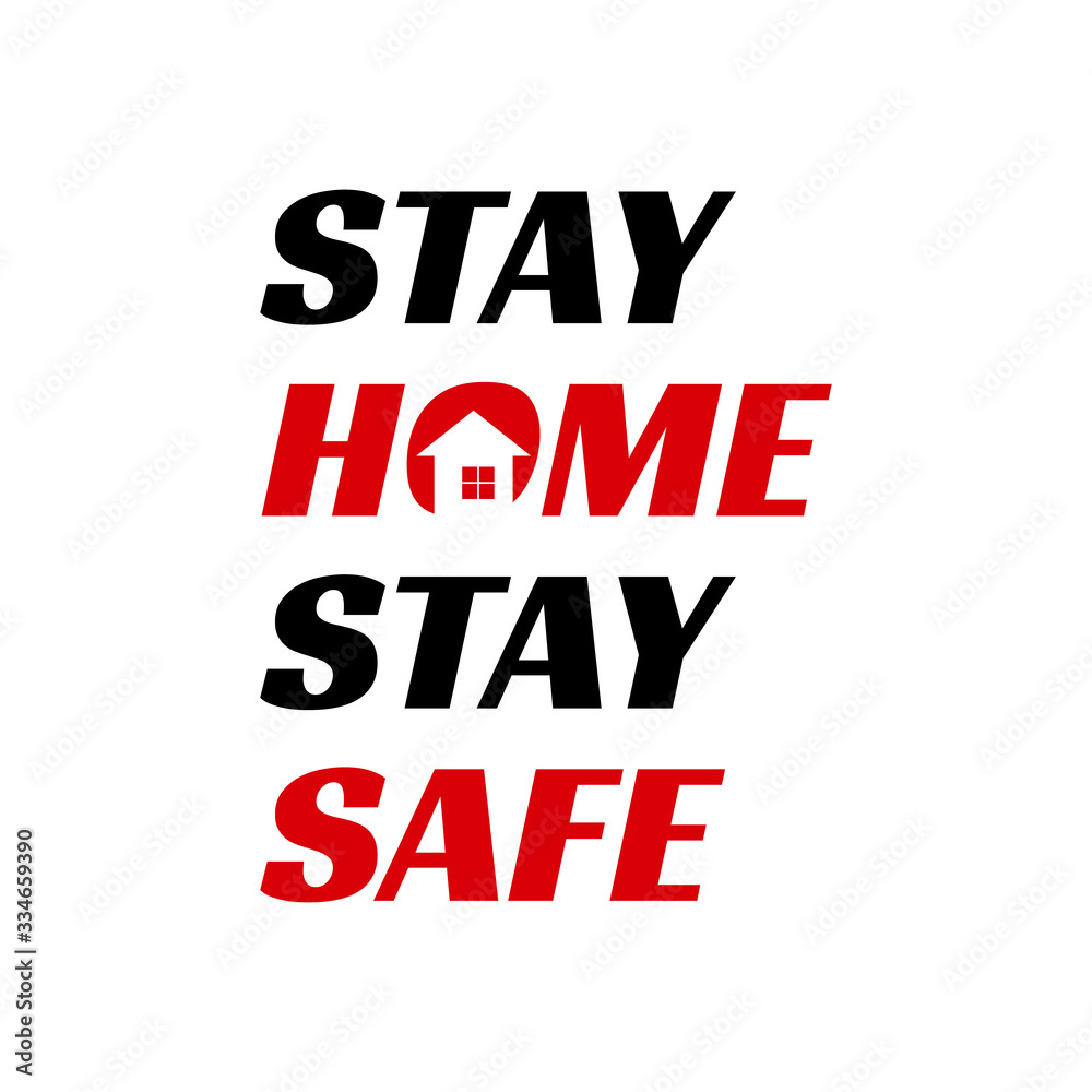 stay home stay safe Lettering Typography logo design save campaign vector illustration stay home stay safe Lettering Typography logo design save campaign vector illustration