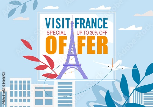 France Visit with Special Sale Discount Offer Advertisement. Promotion Text, Eifel Tower in Frame with Cityscape Silhouette Creative Foliage Design. Europe Excursion and Tourism. Vector Illustration