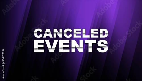 Canceled event background template.