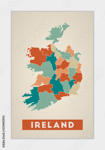Ireland poster. Map of the country with colorful regions. Shape of Ireland with country name. Creative vector illustration.
