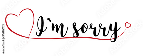 Schriftzug: I´m sorry mit einem roten Herz