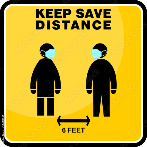 Keep Safe Distance, Infection Spreading Prevention Information