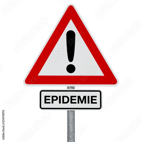 Caution - EPIDEMIE - German text - digitally generated image - clipping path included