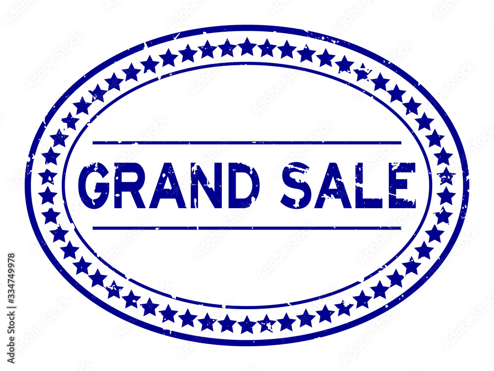 Grunge blue grand sale word oval rubber seal stamp on white background Grunge blue grand sale word oval rubber seal stamp on white background