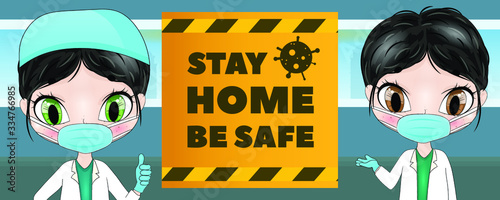 COVID-19 Quarantine lockdown country. Doctor wearing face mask hold board "We stay here for you, please stay home for us". Coronavirus Disease awareness. Quarantine