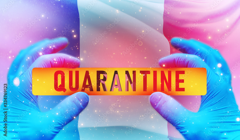 Quarantine area concept,, medical concept with flag of France. Pandemic 3D illustration.