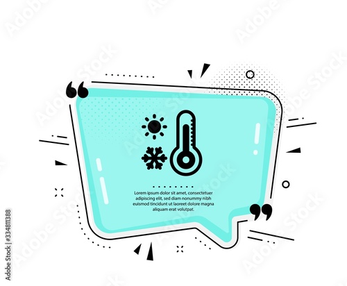 Weather thermometer icon. Quote speech bubble. Winter snowflake, sun sign. Temperature symbol. Quotation marks. Classic weather thermometer icon. Vector