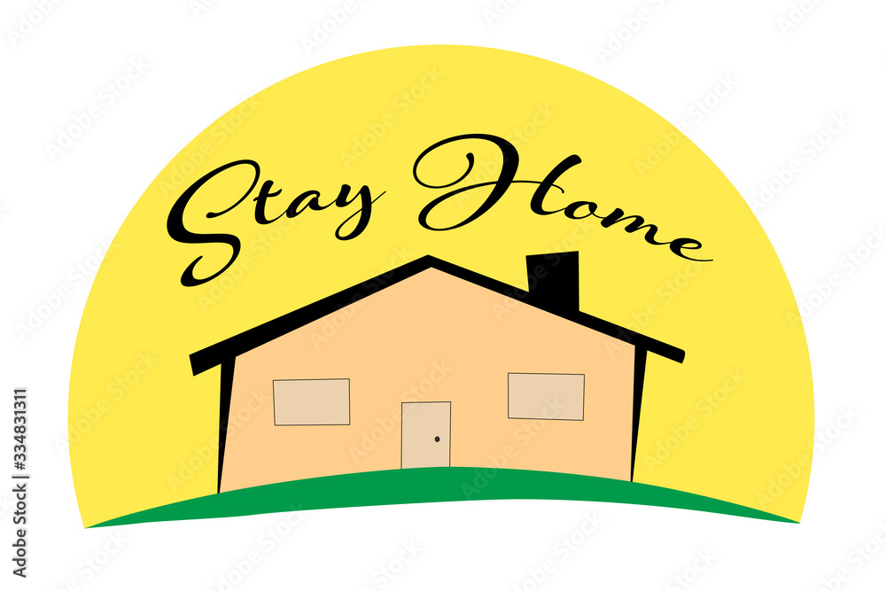 Fototapeta premium Stay Home with House - Illustration .