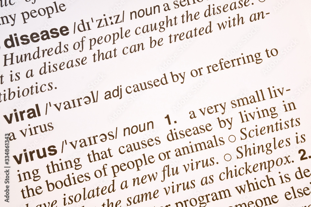 Viral and virus words meaning and definition text in English dictionary, Close up text of viral and virus words Viral and virus words meaning and definition text in English dictionary, Close up text of viral and virus words