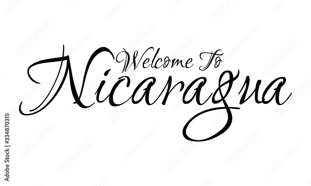 Welcome To Nicaragua Creative Cursive Grungy Typographic Text on White Background