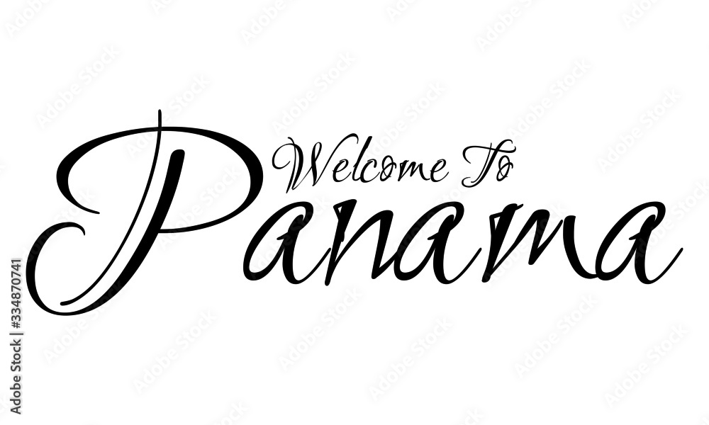 Welcome To  Panama Creative Cursive Grungy Typographic Text on White Background