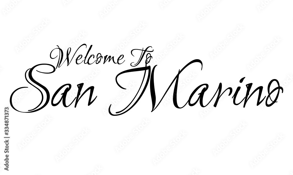 Welcome To San Marino Creative Cursive Grungy Typographic Text on White Background