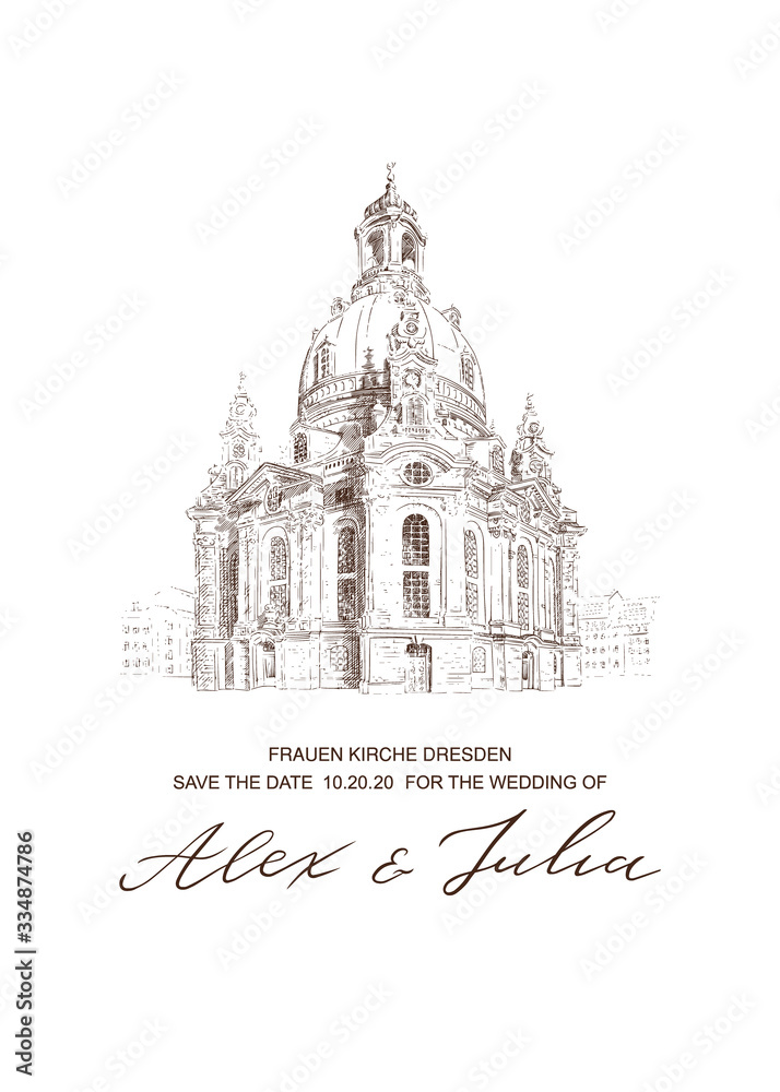 Wedding card with Frauenkirche Church in Dresden sketch. Invitation template. Vector architecture background. Hand drawn illustration and typography lettering poster, perfect for kraft paper print