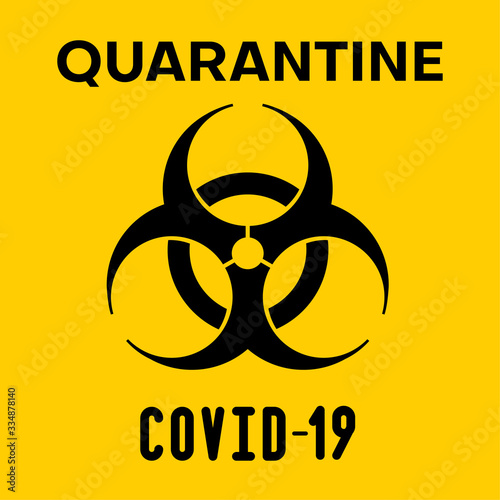 Covid-19 Biohazard warning poster. Danger and biohazard caution signs. Coronavirus outbreak. Stay away from the danger zone. No entry. Disease prevention, control and management. Safety sign.