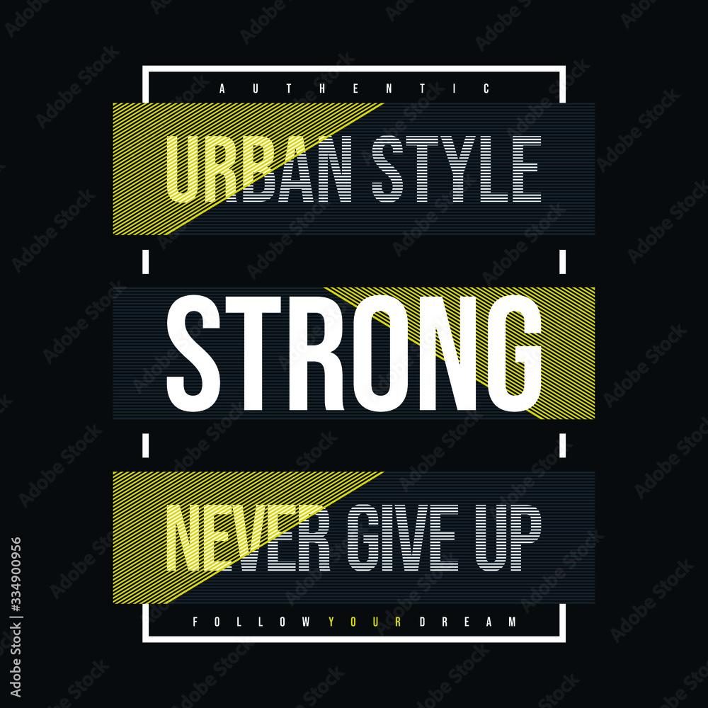 stock vector strong typography for print t-shirt vector illustration