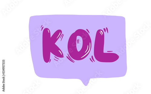 Kol text. Key opinion leader quote. Vector word.