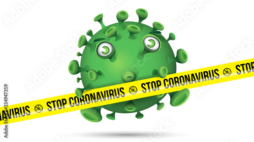 Green virus behind yellow barrier tape with imprint - Stop Coronavirus