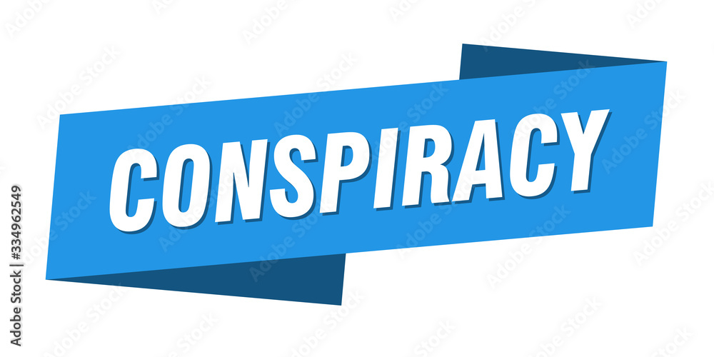 conspiracy banner template. conspiracy ribbon label sign