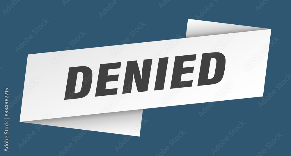 denied banner template. denied ribbon label sign