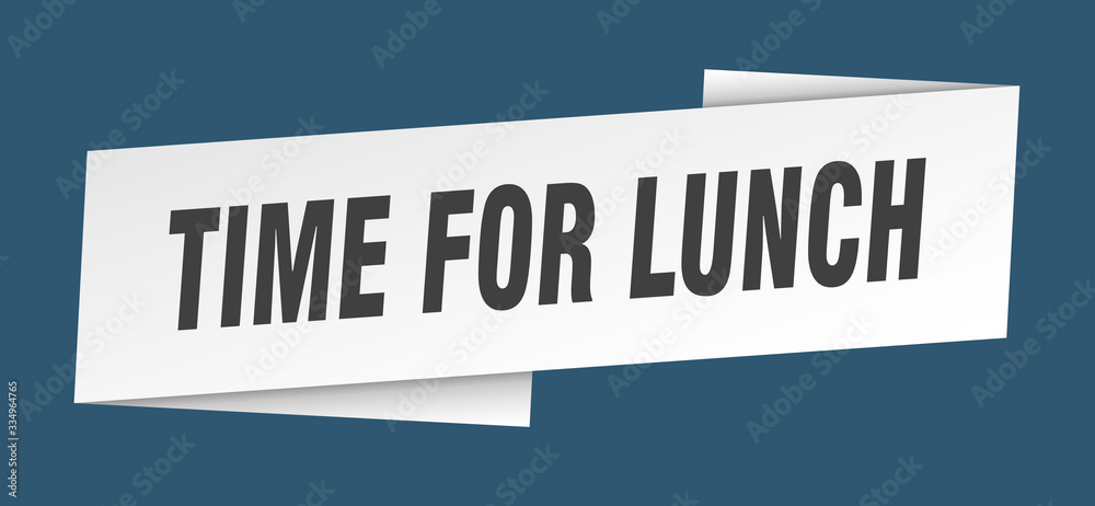 time for lunch banner template. time for lunch ribbon label sign