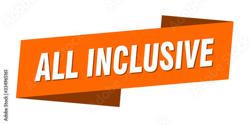 all inclusive banner template. all inclusive ribbon label sign