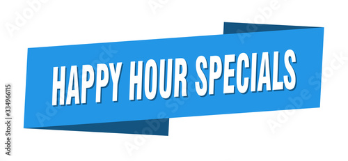happy hour specials banner template. happy hour specials ribbon label sign
