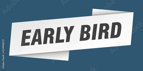 early bird banner template. early bird ribbon label sign