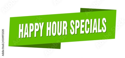 happy hour specials banner template. happy hour specials ribbon label sign