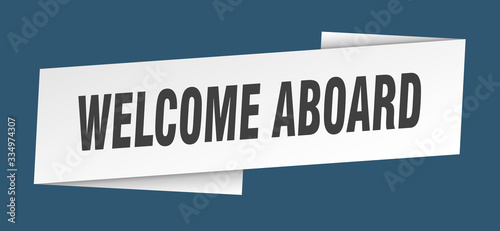 welcome aboard banner template. welcome aboard ribbon label sign