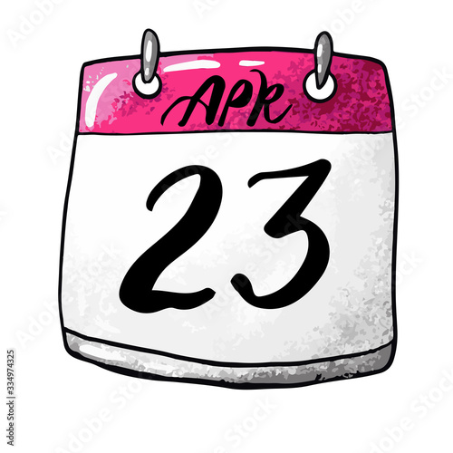 Calendar with the date April 23 on a white background. Holiday World Book and Copyright Day, International Day of English. Vector illustration