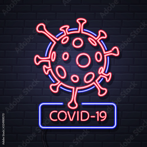 Neon sign COVID-19. Coronavirus Quarantine Warning. Vector illustration