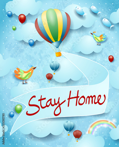 Stay home, banner message on sky background