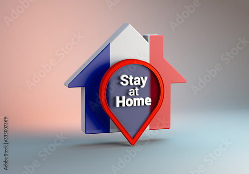 A 3D illustration of a house with the France flag with the phrase Stay at Home, protect from Coronavirus or Covid-19 epidemic. photo