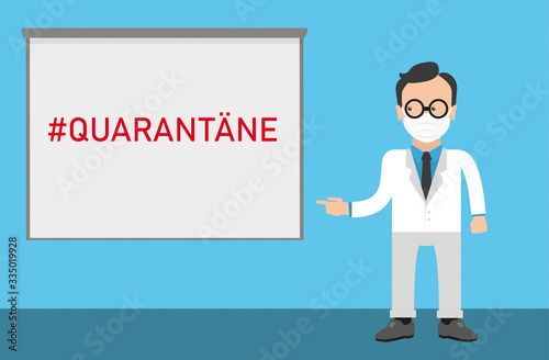 Arzt mit Flipcharttafel Quarantäne