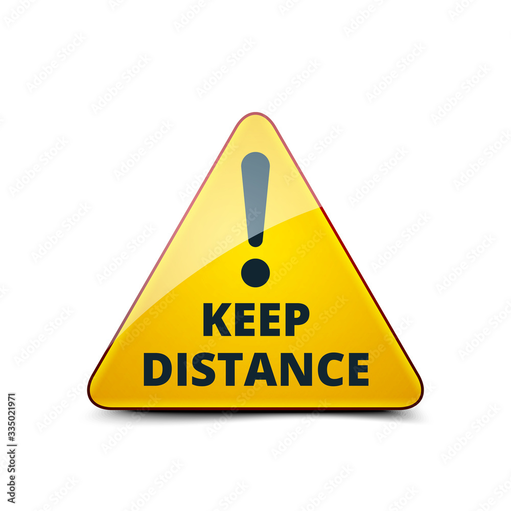 Keep Distance Exclamation Danger Alert vector sign label illustration Keep Distance Exclamation Danger Alert vector sign label illustration