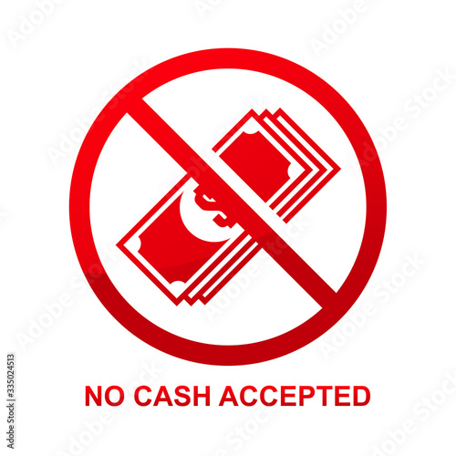 No cash accepted sign isolated on white background vector illustration.