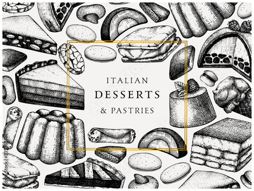 Italian desserts, pastries, cookies banner. With hand drawn baking sketch illustration. Vector bakery design. Vintage Italian sweets background for fast food delivery, cafe, restaurant menu.