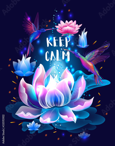 Lotus flower and hummingbirds, Keep kalm concept