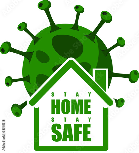 Illustration of COVID 19  - Stay home stay safe - virus - vector