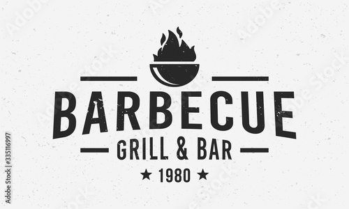 Barbecue logo and poster with grunge texture. Steak House, barbecue restaurant logo, poster. Trendy Vintage design. Vector emblem template