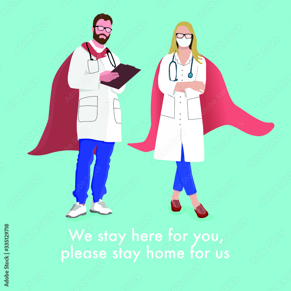 Doctor in a superhero costume. Nurse in a superhero costume. Illustration in a flat style. 