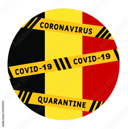 Belgium quarantine and extraordinary emergency measures under pandemic virus. stop coronavirus covid-19 yellow border tape on Belgium flag background vector illustration